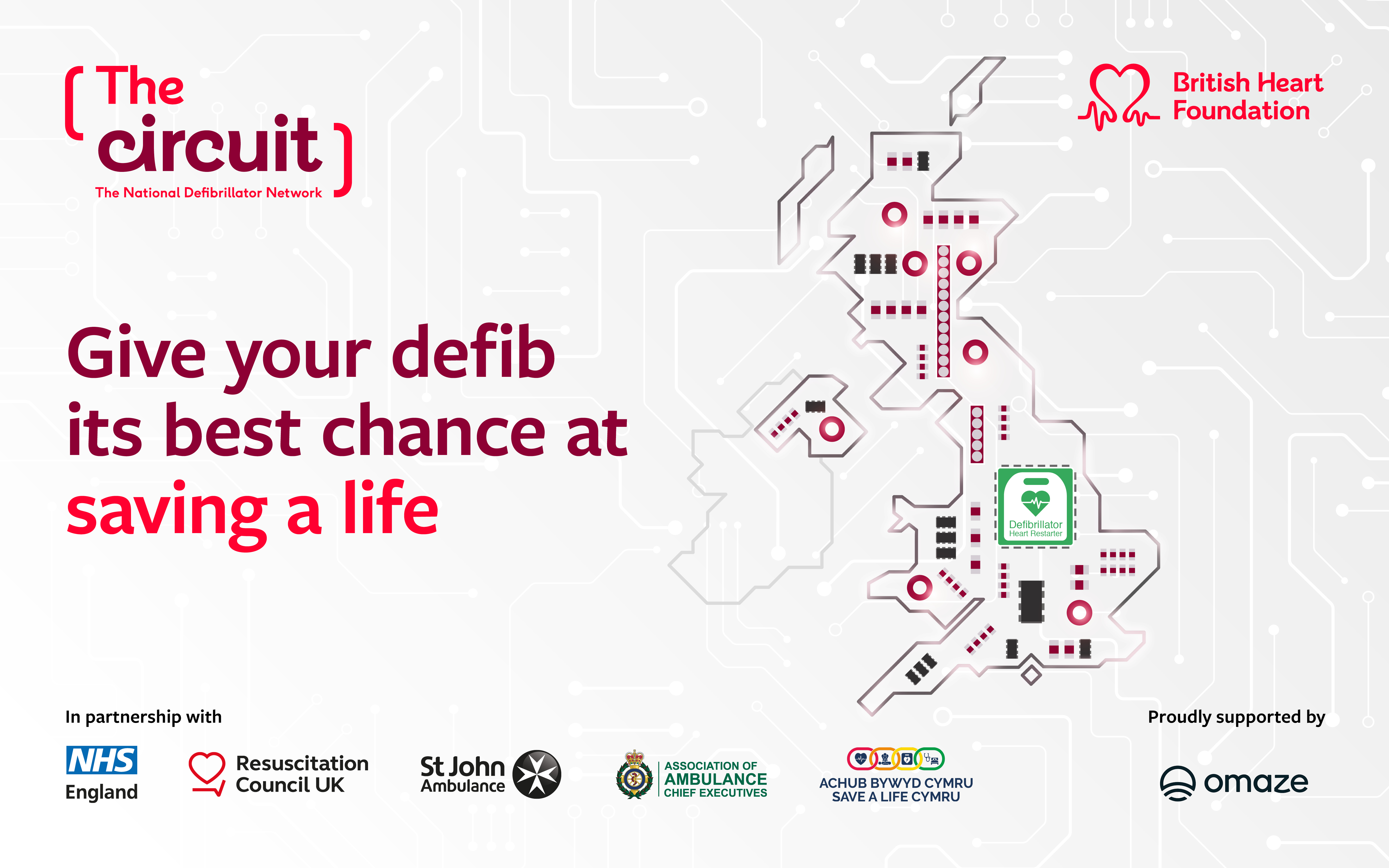 Map of the UK with abstract icons and a defibrillator sign. The Circuit and British Heart Foundation logos are at the top with text alongside the map reading "Give your defib its best chance at saving a life". Partner organisation logos are along the bottom.