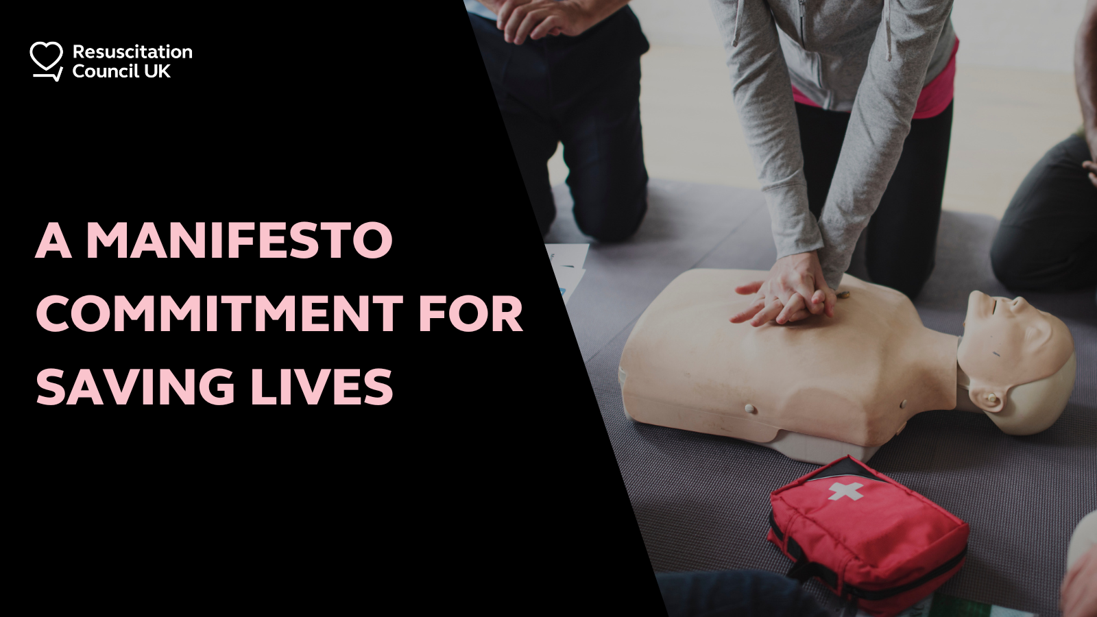 Photo shows an instructor demonstrating CPR on a mannequin. The text on the graphic reads: A manifesto commitment for saving lives.