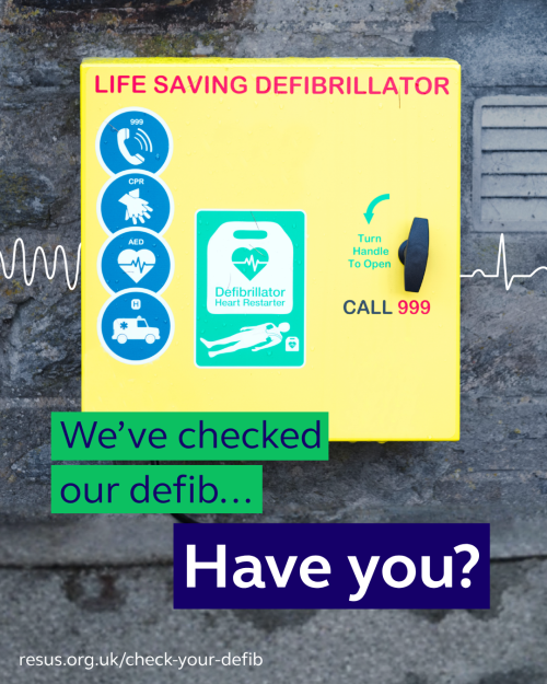 defibrillator with overload text "We've checked our defib, have you?"