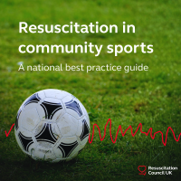 Football on a grassy field with a red ECG line running behind it. Text reads "Resuscitation in community sports: a national best practice guide" with the Resuscitation Council UK logo in the bottom right corner.