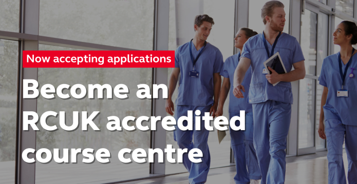 Group of med students walking in corridor with text overlaid "Now accepting applications: become an RCUK accredited course centre"