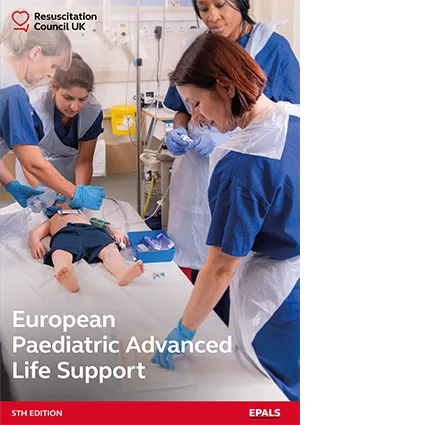 European Paediatric Advanced Life Support (5th Edition)