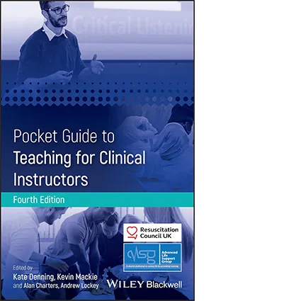 Pocket Guide to Teaching for Clinical Instructors (4th Edition)