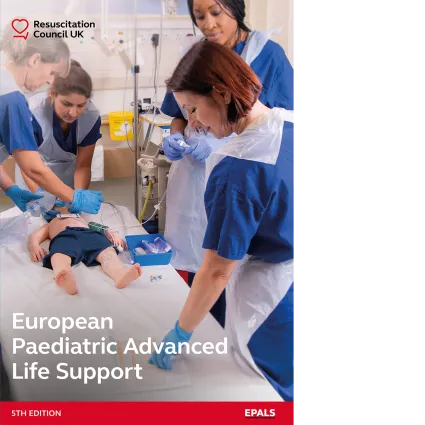 European Paediatric Advanced Life Support (5th Edition)